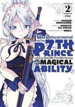 I WAS REINCARNATED AS THE 7TH PRINCE SO I CAN TAKE MY TIME PERFECTING MY MAGICAL ABILITY -  (ENGLISH V.) 02