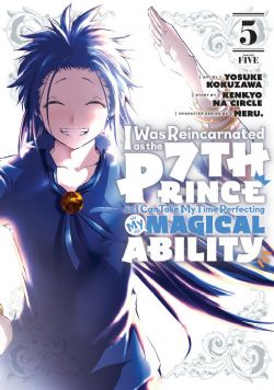 I WAS REINCARNATED AS THE 7TH PRINCE SO I CAN TAKE MY TIME PERFECTING MY MAGICAL ABILITY -  (ENGLISH V.) 05