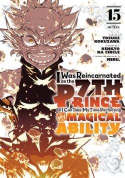 I WAS REINCARNATED AS THE 7TH PRINCE SO I CAN TAKE MY TIME PERFECTING MY MAGICAL ABILITY -  (ENGLISH V.) 15