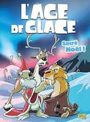 ICE AGE -  L'ÂGE DE GLACE - SACRE NOËL ! 02