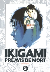 IKIGAMI, PRÉAVIS DE MORT -  ULTIMATE - TOMES 9 ET 10 (FRENCH V.) 05