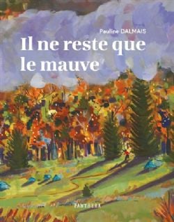 IL NE RESTE QUE LE MAUVE -  (FRENCH V.)