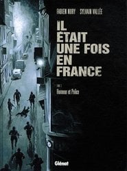 IL ÉTAIT UNE FOIS EN FRANCE -  HONNEUR ET POLICE 03