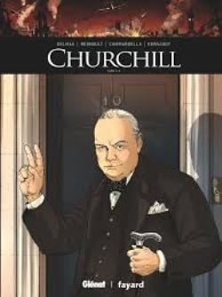 ILS ONT FAIT L'HISTOIRE -  CHURCHILL 2/2