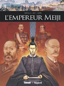 ILS ONT FAIT L'HISTOIRE -  L'EMPEREUR MEIJI 06