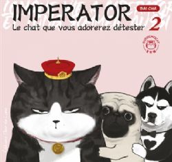 IMPERATOR - LE CHAT QUE VOUS ADOREREZ DÉTESTER -  (FRENCH V.) 02