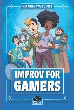 IMPROV FOR GAMERS (ANGLAIS) -  IMPROV FOR GAMERS (ENGLISH)