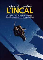 INCAL, THE -  LA CINQUIÈME ESSENCE -02- LA PLANÈTE DIFOOL (ED. COULEURS ORIGINALES) 06
