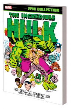 INCREDIBLE HULK -  AND NOW... THE WOLVERINE TP -  EPIC COLLECTION