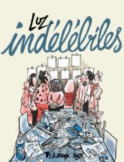 INDÉLÉBILES -  (FRENCH V.)