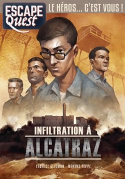 INFILTRATION À ALCATRAZ (FRENCH) -  ESCAPE QUEST 07