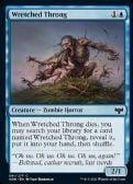 INNISTRAD: CRIMSON VOW -  Wretched Throng