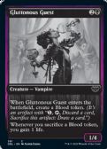 INNISTRAD: DOUBLE FEATURE -  Gluttonous Guest