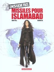 INSIDERS -  MISSILES POUR ISLAMABAD 03
