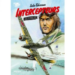 INTERCEPTEURS -  LA CAMPAGNE DE NOUVELLE-GUINÉE (FRENCH V.) 01