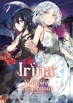 IRINA THE VAMPIRE COSMONAUT -  -LIGHT NOVEL- (ENGLISH V.) 04