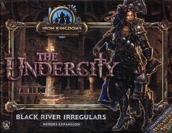 IRON KINGDOM -  THE UNDERCITY - BLACK RIVER IRREGULARS EXPANSION (ENGLISH)