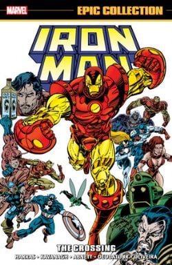 IRON MAN -  THE CROSSING - 1995-1996 (ENGLISH V.) -  EPIC COLLECTION 21