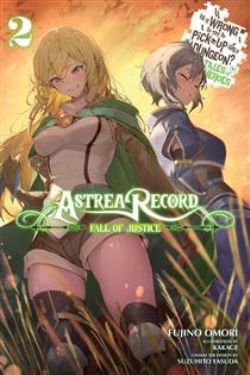 IS IT WRONG TO TRY TO PICK UP GIRLS IN A DUNGEON? -  (ENGLISH V.) -  ASTREA RECORD 02