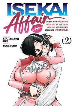 ISEKAI AFFAIR -  10 YEARS AFTER DEFEATING THE DEMON KING, THE HERO CHEATS ON HIS WIFE WITH A WARRIOR WOMAN WHO LOST HER HUSBAND (ENGLISH. V.) 02