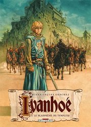 IVANHOE -  LE BLASPHEME DU TEMPLIER 03