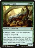 IXALAN -  Carnage Tyrant