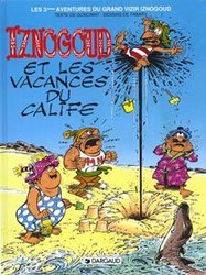IZNOGOUD -  IZNOGOUD ET LES VACANCES DU CALIFE (FRENCH V.) 03