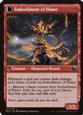 Innistrad: Midnight Hunt -  Flame Channeler // Embodiment of Flame