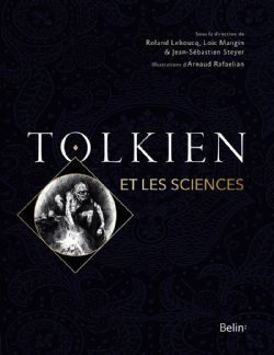 J.R.R. TOLKIEN -  TOLKIEN ET LES SCIENCES (FRENCH V.)
