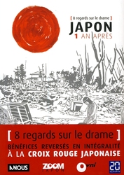 JAPON, 1 AN APRES -  8 REGARDS SUR LE DRAME