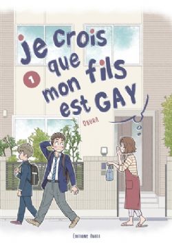 JE CROIS QUE MON FILS EST GAY -  (FRENCH V.) 01