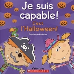 JE SUIS CAPABLE! -  C'EST L'HALLOWEEN! (FRENCH V.)