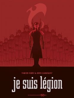 JE SUIS LÉGION : L'INTÉGRALE (FRENCH V.)