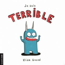 JE SUIS TERRIBLE -  (FRENCH V.)