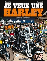 JE VEUX UNE HARLEY -  JE VEUX UNE HARLEY ! 01