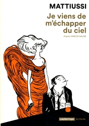 JE VIENS DE M'ÉCHAPPER DU CIEL -  (FRENCH V.)