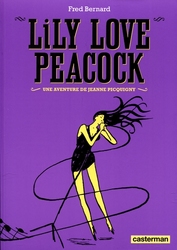 JEANNE PICQUIGNY -  LILY LOVE PEACOCK (NOUVELLE ÉDITION) 01