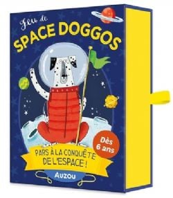 JEU DE SPACE DOGGOS -  PARS À LA CONQUÊTE DE L'ESPACE ! (FRENCH)