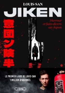 JIKEN - HORREUR ET FAITS DIVERS AU JAPON -  (FRENCH V.)