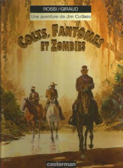 JIM CUTLASS -  COLTS FANTOMES & ZOMBIE (FRENCH V.) 06