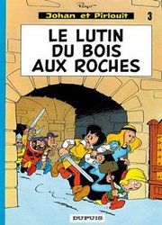 JOHAN ET PIRLOUIT -  LE LUTIN DU BOIS AUX ROCHES (FRENCH V.) 03