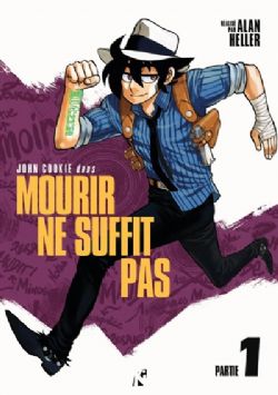 JOHN COOKIE DANS : MOURIR NE SUFFIT PAS -  (FRENCH V.) 01