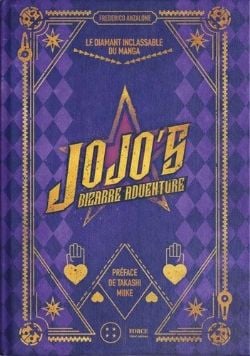 JOJO'S BIZARRE ADVENTURE -  (FRENCH V.) -  LE DIAMANT INCLASSABLE DU MANGA