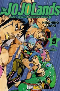 JOJO'S BIZARRE ADVENTURE -  L'ACTE DE PROPRIÉTÉ (FRENCH V.) -  THE JOJOLANDS 05