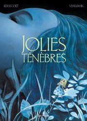 JOLIES TÉNÈBRES