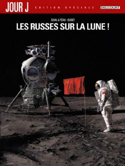 JOUR J -  LES RUSSES SUR LA LUNE! (EDITION SPÉCIALE) 01