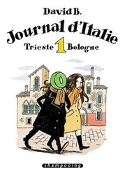 JOURNAL D'ITALIE -  TRIESTE BOLOGNE 01