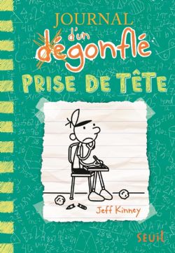 JOURNAL D'UN DÉGONFLÉ -  PRISE DE TÊTE (FRENCH V.) 18