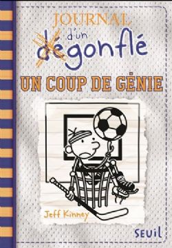 JOURNAL D'UN DÉGONFLÉ -  UN COUP DE GÉNIE (FRENCH V.) 16