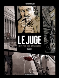 JUGE, LE -  LA RÉPUBLIQUE ASSASSINÉE 03